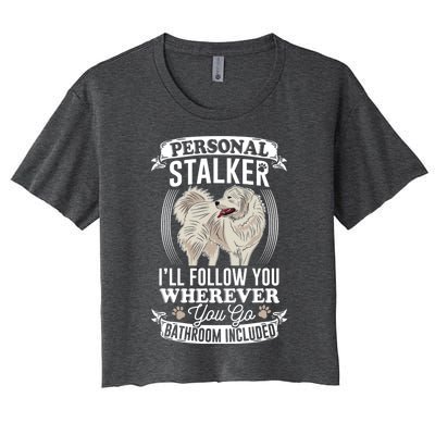 Great Pyrenees Stalker Great Pyrenees Funny Gift Great Pyrenees Gift Women's Crop Top Tee