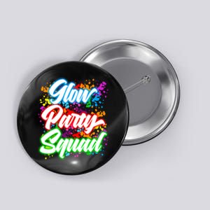 Glow Party Squad Neon Button