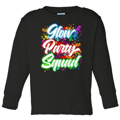 Glow Party Squad Neon Toddler Long Sleeve Shirt