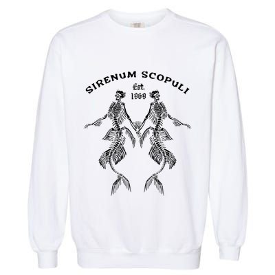 Goth Punk Siren Mermaid Skeleton Sirenum Scopuli Skull Garment-Dyed Sweatshirt