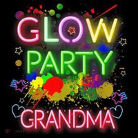 Glow Party Squad Grandma Paint Splatter Glow Party Matching Button