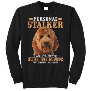 Goldendoodle Personal Stalker Funny Golden Doodle Mom Sweatshirt