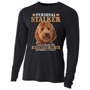 Goldendoodle Personal Stalker Funny Golden Doodle Mom Cooling Performance Long Sleeve Crew