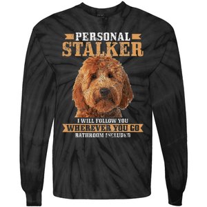 Goldendoodle Personal Stalker Funny Golden Doodle Mom Tie-Dye Long Sleeve Shirt