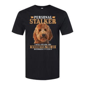 Goldendoodle Personal Stalker Funny Golden Doodle Mom Softstyle CVC T-Shirt