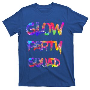 Glow Party Squad 80s Retro Party Group Dance Party Team Gift T-Shirt