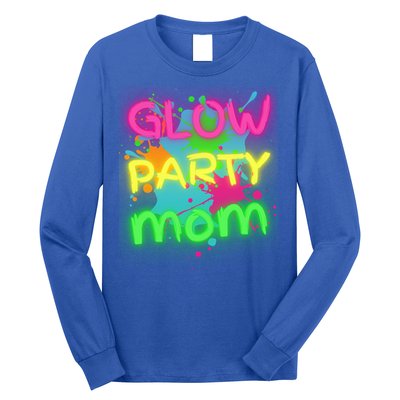 Glow Party Squad Mom Paint Splatter Glow Party Matching Funny Gift Long Sleeve Shirt
