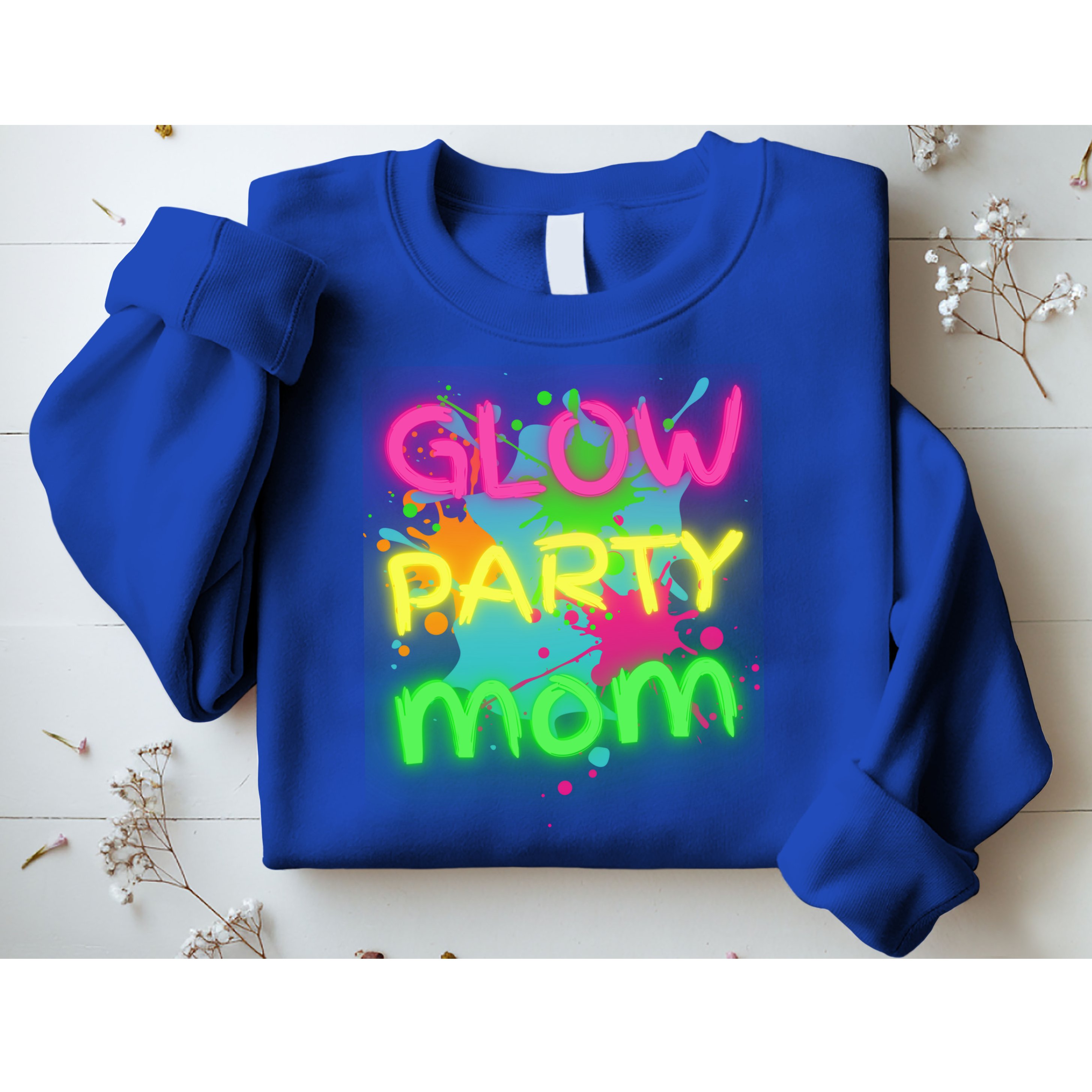 Glow Party Squad Mom Paint Splatter Glow Party Matching Funny Gift Sweatshirt