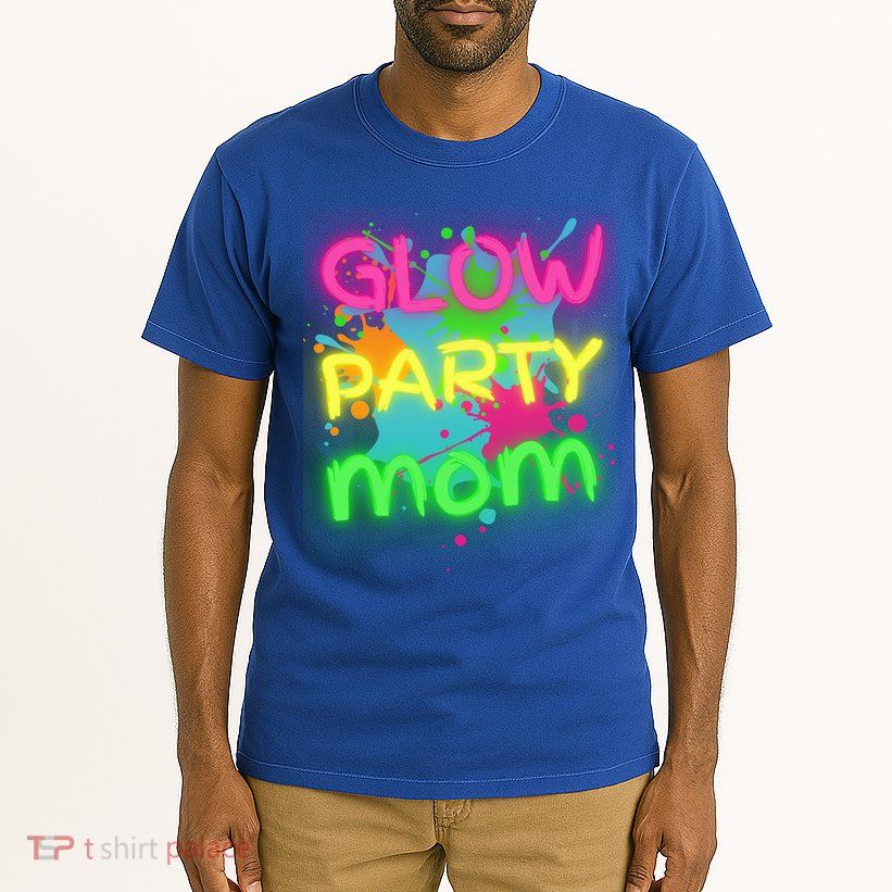 Glow Party Squad Mom Paint Splatter Glow Party Matching Funny Gift Tall T-Shirt