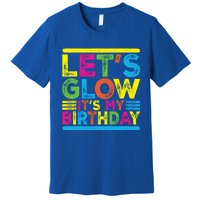 Glow Party Squad Let's Glow Party Birthday Night Matching Gift Premium T-Shirt