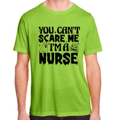 Ghost Pumpkin Spooky Halloween You Cant Scare Me Im A Nurse Gift Adult ChromaSoft Performance T-Shirt