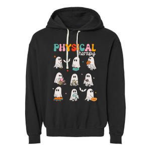 Ghost Physical Therapy Pt Physical Therapist Halloween Garment-Dyed Fleece Hoodie