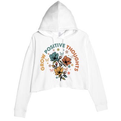 Grow Positive Thoughts Growth Mindset Crop Fleece Hoodie