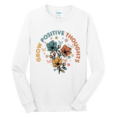 Grow Positive Thoughts Growth Mindset Tall Long Sleeve T-Shirt