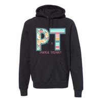 Groovy Physical Therapy PT Physical Therapist Back To School Premium Hoodie