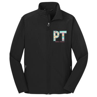 Groovy Physical Therapy PT Physical Therapist Back To School Core Soft Shell Jacket