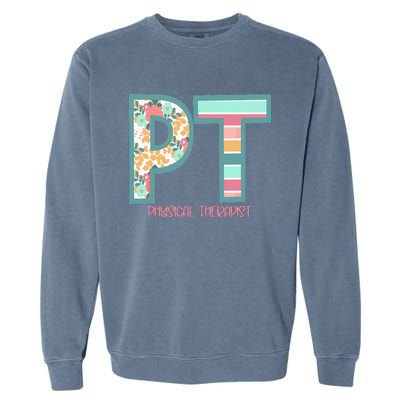 Groovy Physical Therapy PT Physical Therapist Back To School Garment-Dyed Sweatshirt