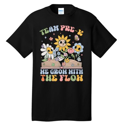 Groovy Preschool Teacher Team Prek Grow With The Flow Tall T-Shirt