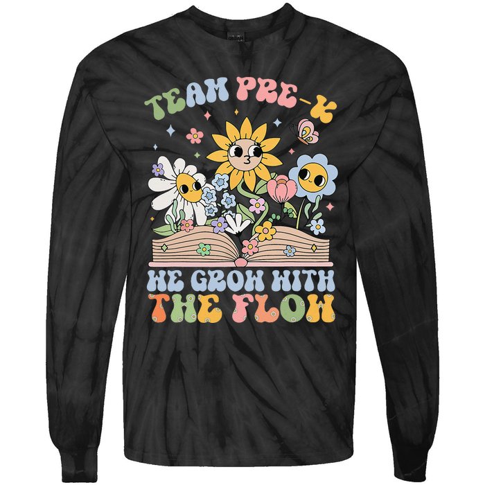 Groovy Preschool Teacher Team Prek Grow With The Flow Tie-Dye Long Sleeve Shirt