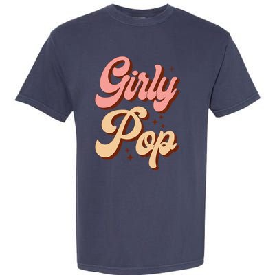 Girly Pop Trendy Slaying Queen Garment-Dyed Heavyweight T-Shirt