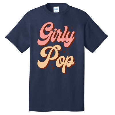 Girly Pop Trendy Slaying Queen Tall T-Shirt