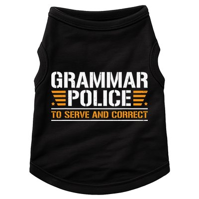 Grammar Police To Serve And Correct Teachers Grammar Doggie Tank