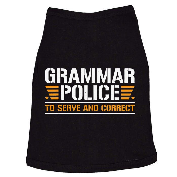 Grammar Police To Serve And Correct Teachers Grammar Doggie Tank