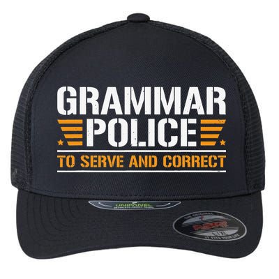 Grammar Police To Serve And Correct Teachers Grammar Flexfit Unipanel Trucker Cap