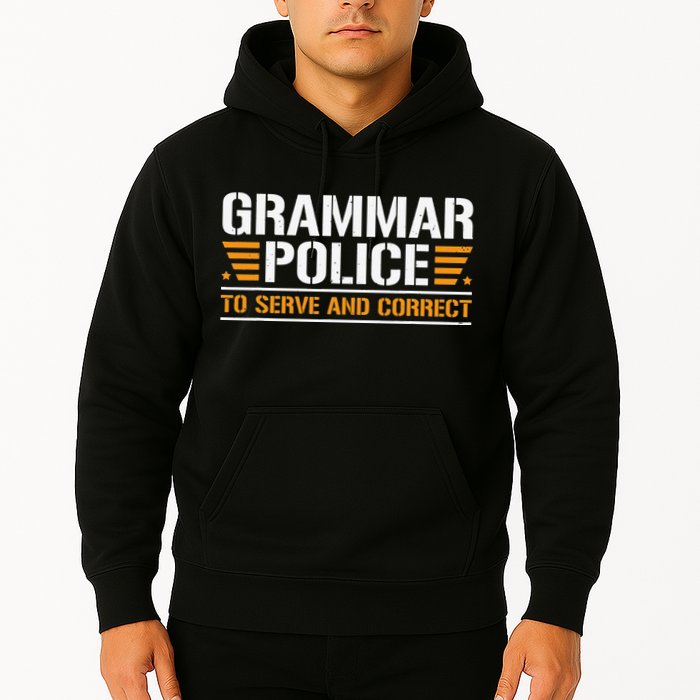 Grammar Police To Serve And Correct Teachers Grammar Hoodie