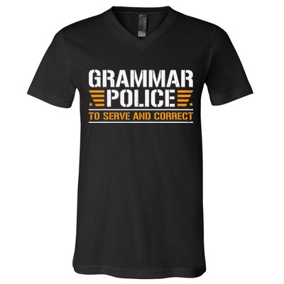 Grammar Police To Serve And Correct Teachers Grammar V-Neck T-Shirt