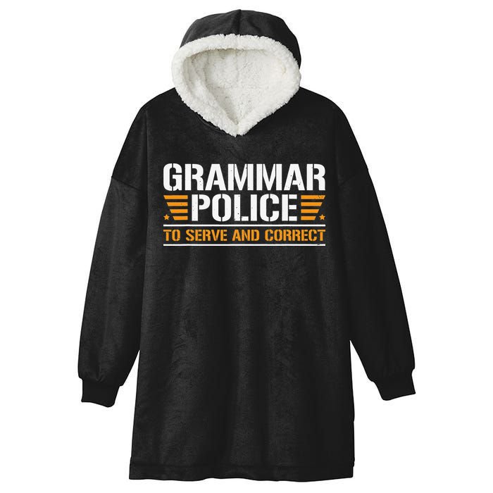 Grammar Police To Serve And Correct Teachers Grammar Hooded Wearable Blanket