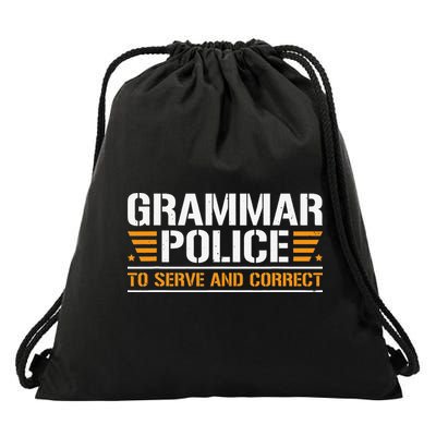 Grammar Police To Serve And Correct Teachers Grammar Drawstring Bag