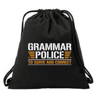 Grammar Police To Serve And Correct Teachers Grammar Drawstring Bag