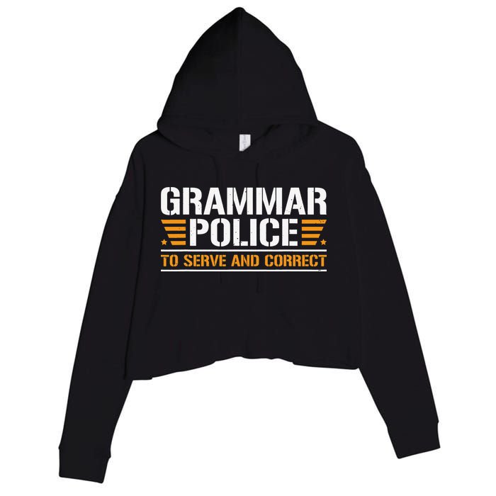 Grammar Police To Serve And Correct Teachers Grammar Crop Fleece Hoodie