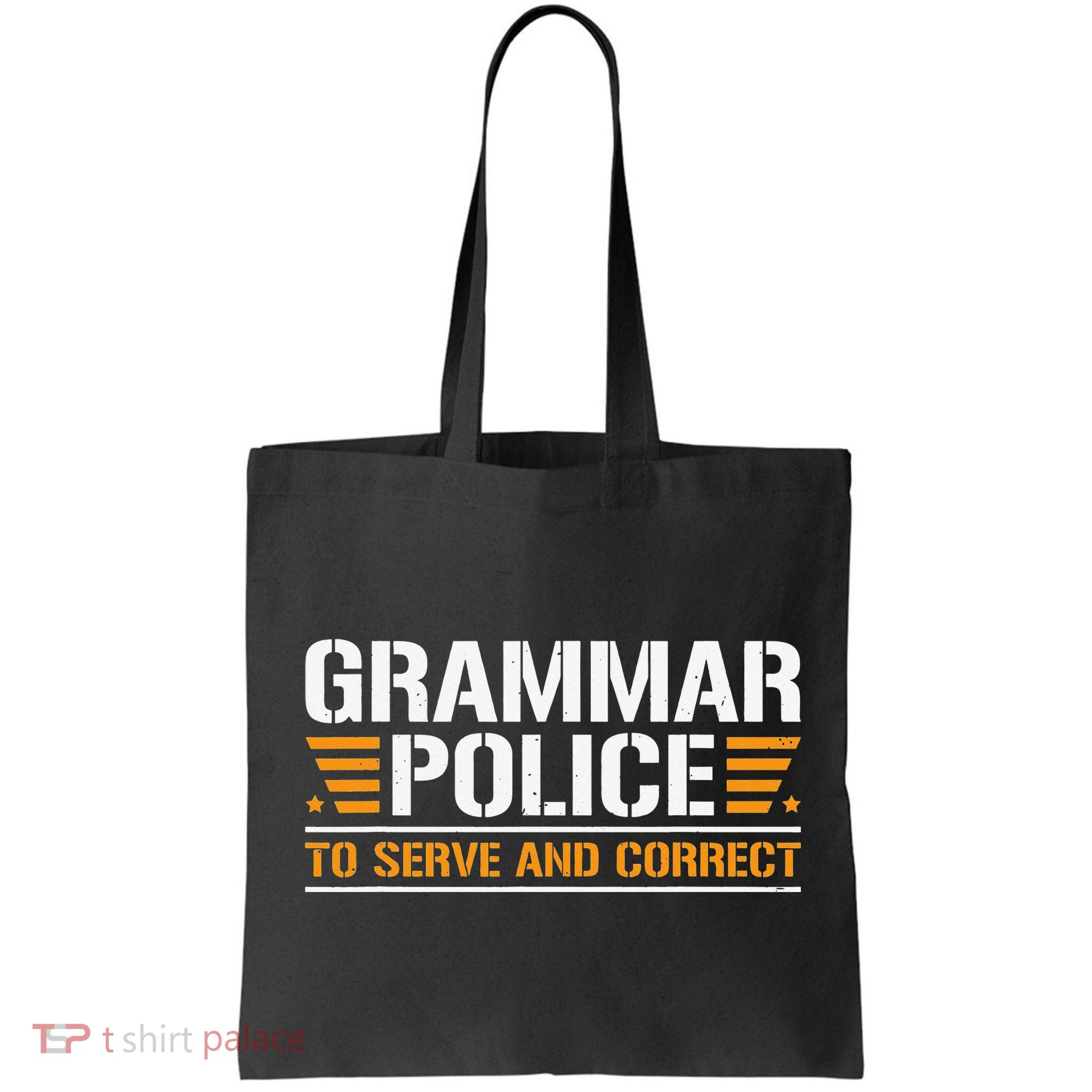 Grammar Police To Serve And Correct Teachers Grammar Bag