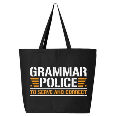 Grammar Police To Serve And Correct Teachers Grammar 25L Jumbo Tote