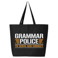 Grammar Police To Serve And Correct Teachers Grammar 25L Jumbo Tote