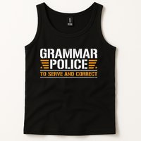 Grammar Police To Serve And Correct Teachers Grammar Tank Top