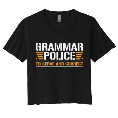 Grammar Police To Serve And Correct Teachers Grammar Crop Top