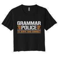 Grammar Police To Serve And Correct Teachers Grammar Crop Top