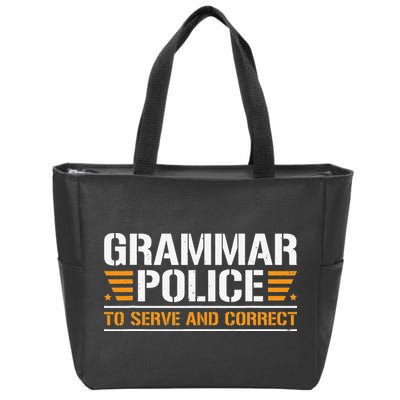 Grammar Police To Serve And Correct Teachers Grammar Zip Tote Bag