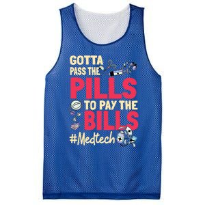 Gotta Pass The Pills To Pay The Bill Med Tech Funny Gift Mesh Reversible Basketball Jersey Tank