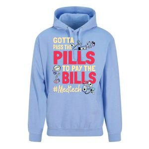 Gotta Pass The Pills To Pay The Bill Med Tech Funny Gift Unisex Surf Hoodie