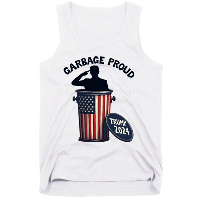 Garbage Proud To Be Garbage Vote Trump Supporters Tank Top