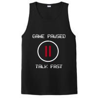 Game Paused Talk Fast Funny PosiCharge Competitor Tank