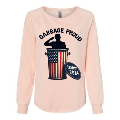 Garbage Proud To Be Garbage Vote Trump Supporters Womens California Wash Sweatshirt