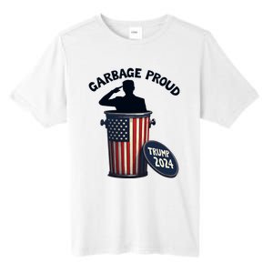 Garbage Proud To Be Garbage Vote Trump Supporters Tall Fusion ChromaSoft Performance T-Shirt