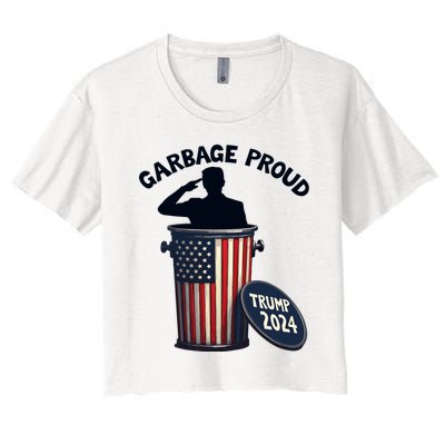 Garbage Proud To Be Garbage Vote Trump Supporters Women's Crop Top Tee