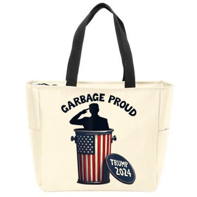 Garbage Proud To Be Garbage Vote Trump Supporters Zip Tote Bag