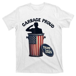 Garbage Proud To Be Garbage Vote Trump Supporters T-Shirt